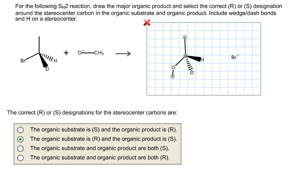 Solved For the following SN2 reaction, draw the major