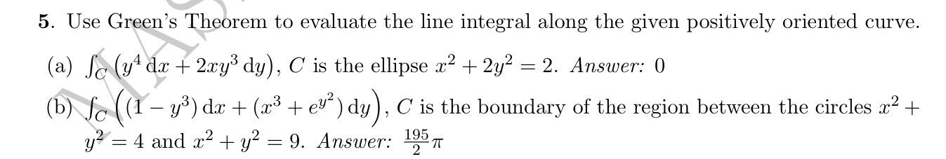 Solved 5. Use Green's Theorem to evaluate the line integral | Chegg.com