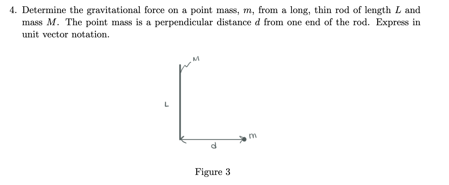 Solved 4. Determine the gravitational force on a point mass, | Chegg.com