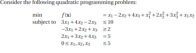 Solved Consider The Following Quadratic Programming Problem: | Chegg.com