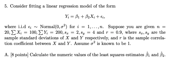 Solved 5. Consider Fitting A Linear Regression Model Of The | Chegg.com