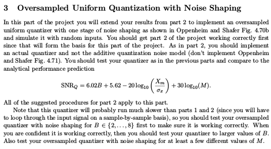 3 Oversampled Uniform Quantization with Noise Shaping | Chegg.com
