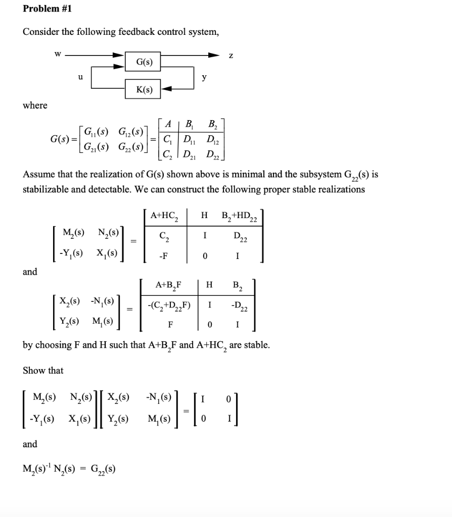 Solved Problem #1 Consider the following feedback control | Chegg.com