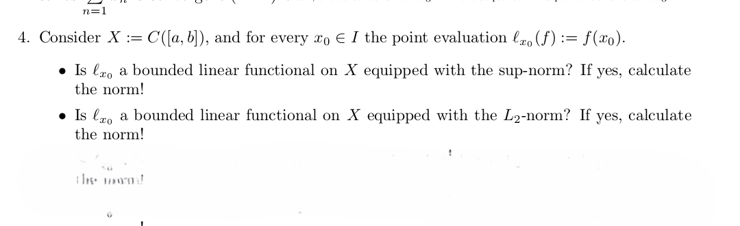 Solved Consider x:=C([a,b]), ﻿and for every x0inI the point | Chegg.com