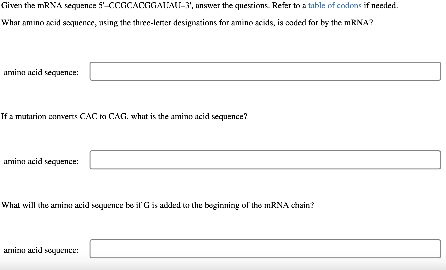 Solved given the mrna sequence 5 ccgcacggauau 3 answer chegg