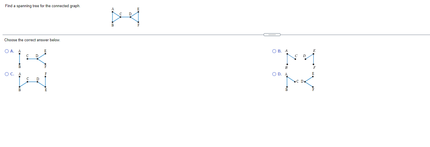Solved Find a spanning tree for the connected graph. Choose | Chegg.com
