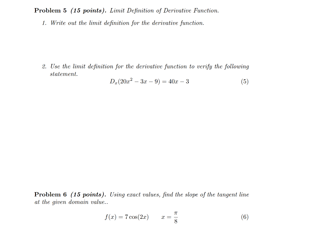 Solved Problem 5 (15 points). Limit Definition of Derivative