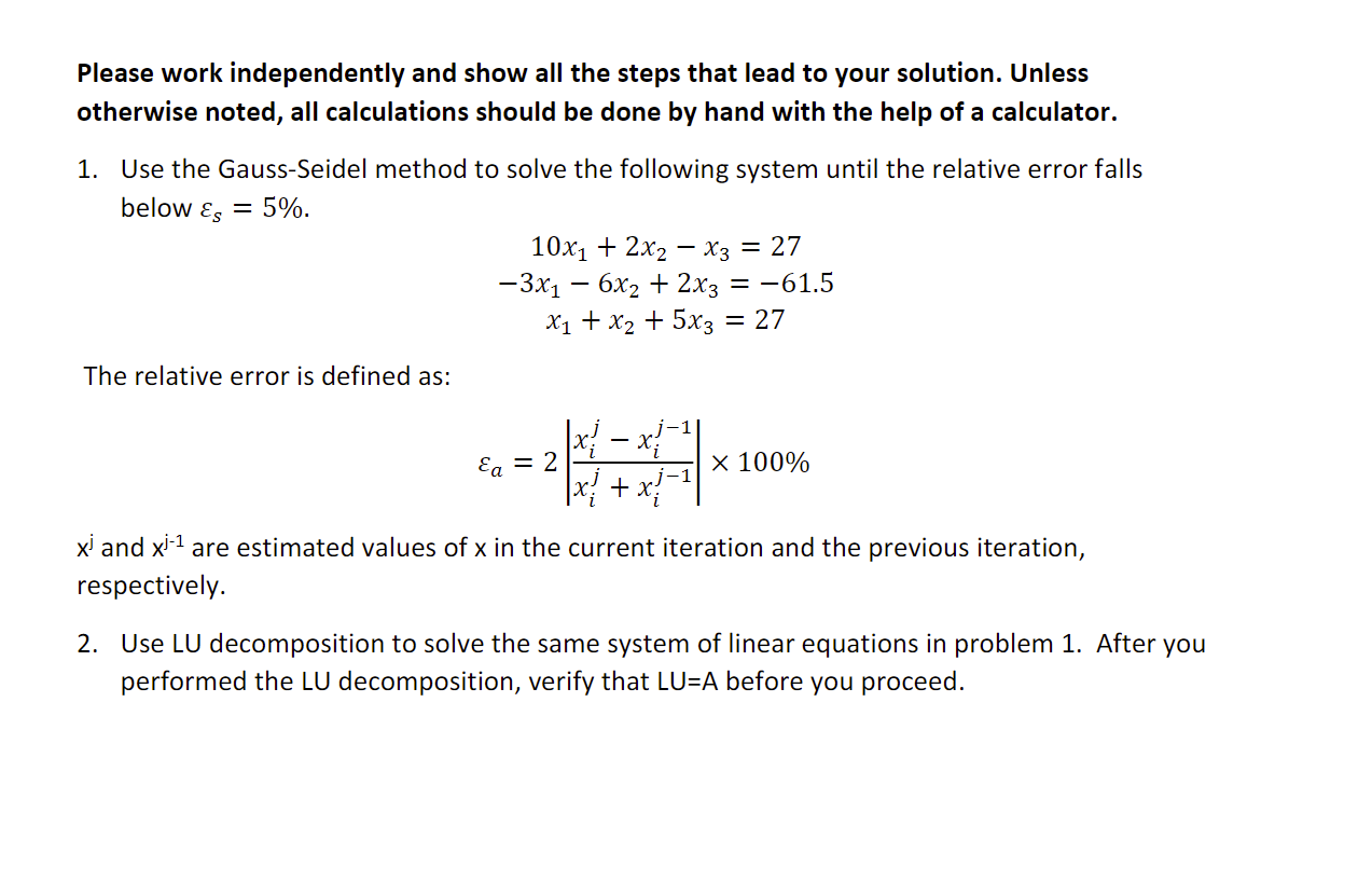Solved Please work independently and show all the steps that | Chegg.com