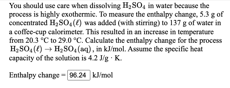 Solved You should use care when dissolving H2SO4 in water | Chegg.com