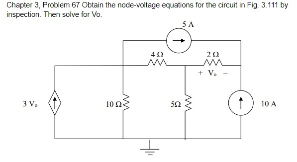 Solved Chapter 3, Problem 67 Obtain the node-voltage | Chegg.com