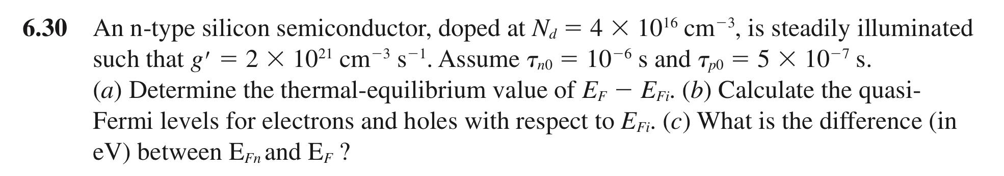 Solved 30 An n-type silicon semiconductor, doped at | Chegg.com