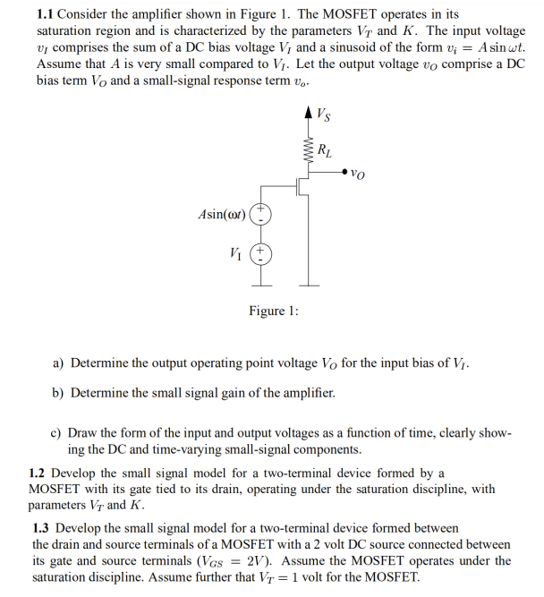 Solved 1.1 Consider the amplifier shown in Figure 1. The | Chegg.com