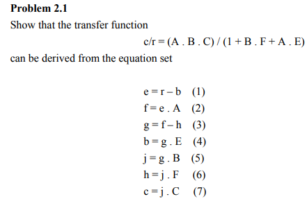 Solved Problem 2.1 Show that the transfer function can be | Chegg.com