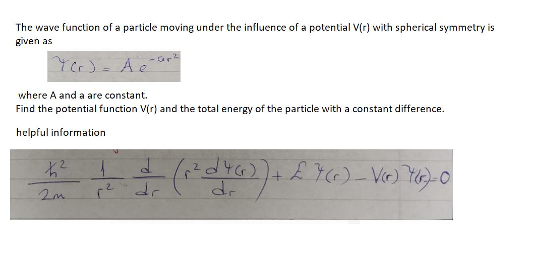 Solved The Wave Function Of A Particle Moving Under The | Chegg.com