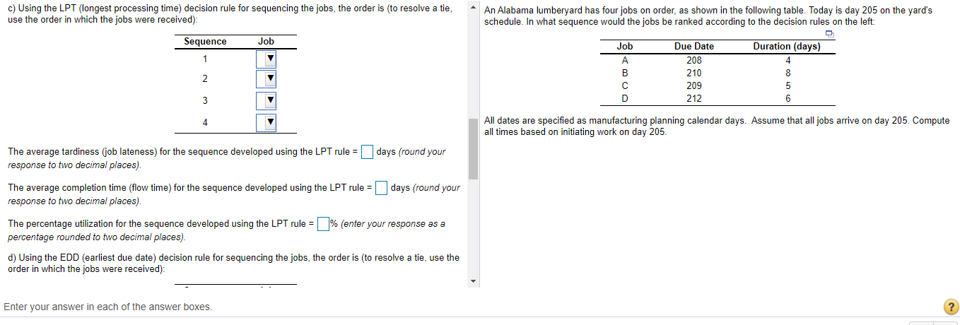 Solved An Alabama lumberyard has four jobs on order, as | Chegg.com