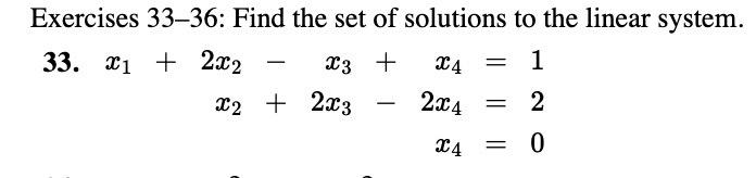 Solved Exercises 33-36: Find the set of solutions to the | Chegg.com
