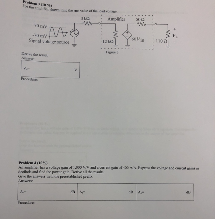 Solved Problem 3 (10 %) For the amplifier shown, find the | Chegg.com