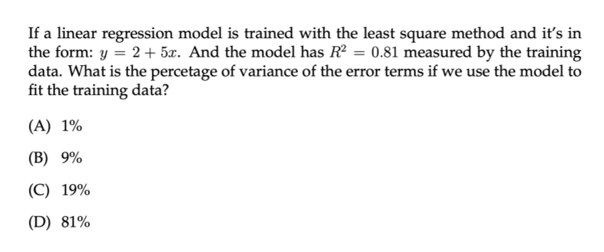Solved If a linear regression model is trained with the | Chegg.com