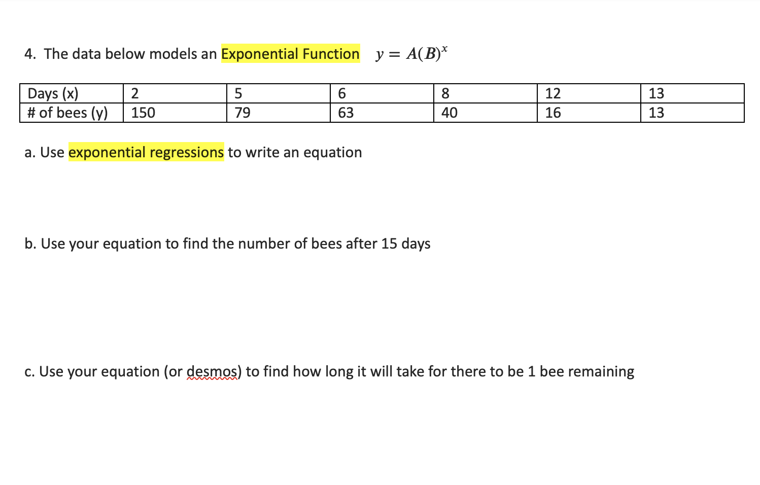 Solved 4. The data below models an Exponential Function y = | Chegg.com