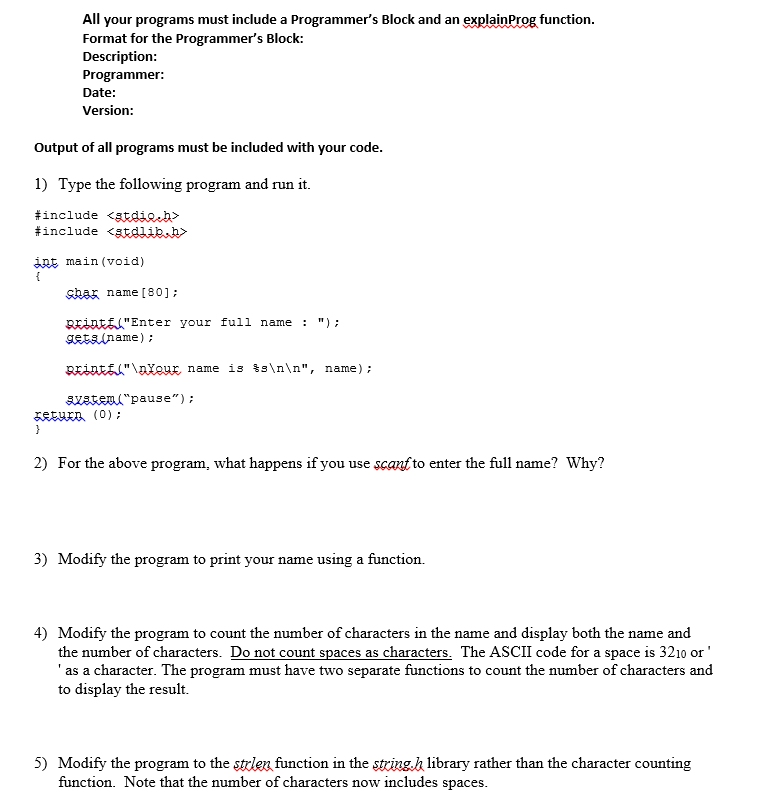 Solved All your programs must include a Programmer's Block | Chegg.com
