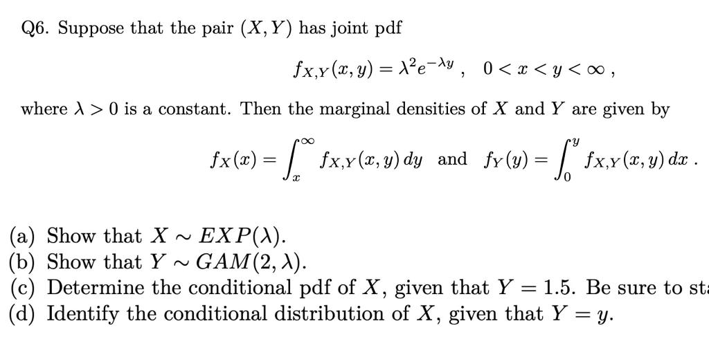 Solved Q6. Suppose that the pair (X,Y) has joint pdf | Chegg.com