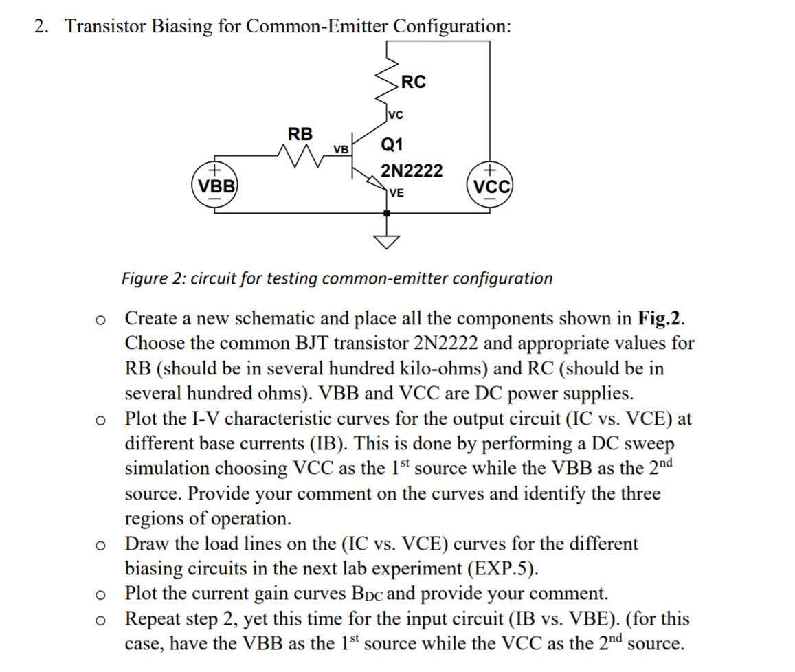 Solved 2. Transistor Biasing for CommonEmitter