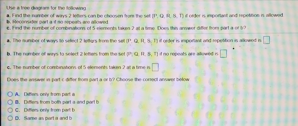 Solved Use a tree diagram for the following a. Find the | Chegg.com