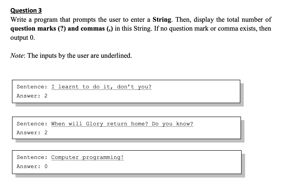 Solved Question 1 Write a program that asks the user to | Chegg.com
