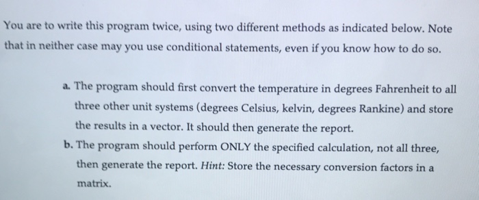 Solved 10. Write a program to calculate a temperature | Chegg.com