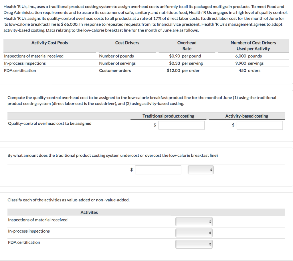 Solved Health 'R Us, Inc., Uses A Traditional Product | Chegg.com