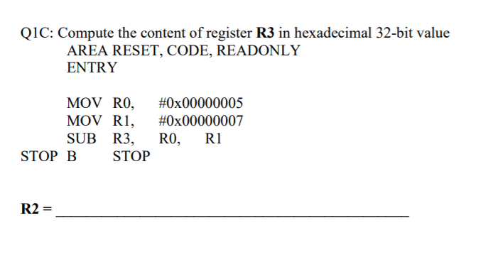 Solved Q1C: Compute the content of register R3 in | Chegg.com
