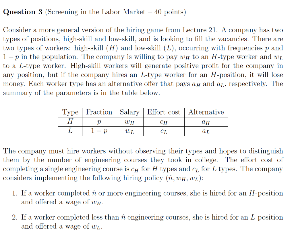 Question 3 Screening In The Labor Market 40 Poi Chegg Com