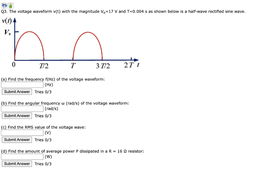 Solved Q3. The Voltage Waveform V(t) With The Magnitude | Chegg.com