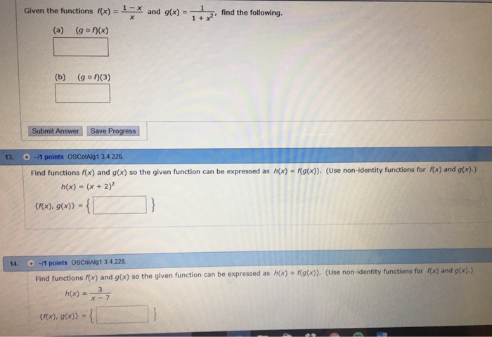 Solved Given the functions f(x) = 1 - x/x and g(x) = 1/1 + | Chegg.com