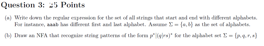 Solved Question 3: 25 Points (a) Write down the regular | Chegg.com