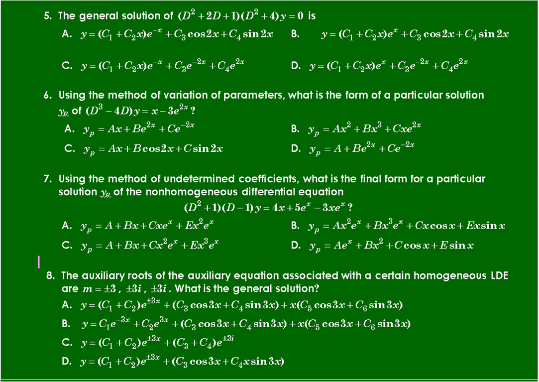 Solved 5. The general solution of (D2 +2D+1)(D2 +4)y=0 is A. | Chegg.com