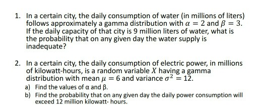 solved-1-in-a-certain-city-the-daily-consumption-of-water-chegg