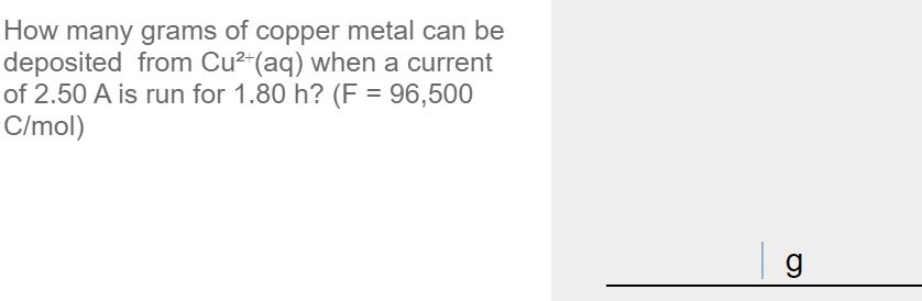 Solved How many grams of copper metal can be deposited from | Chegg.com