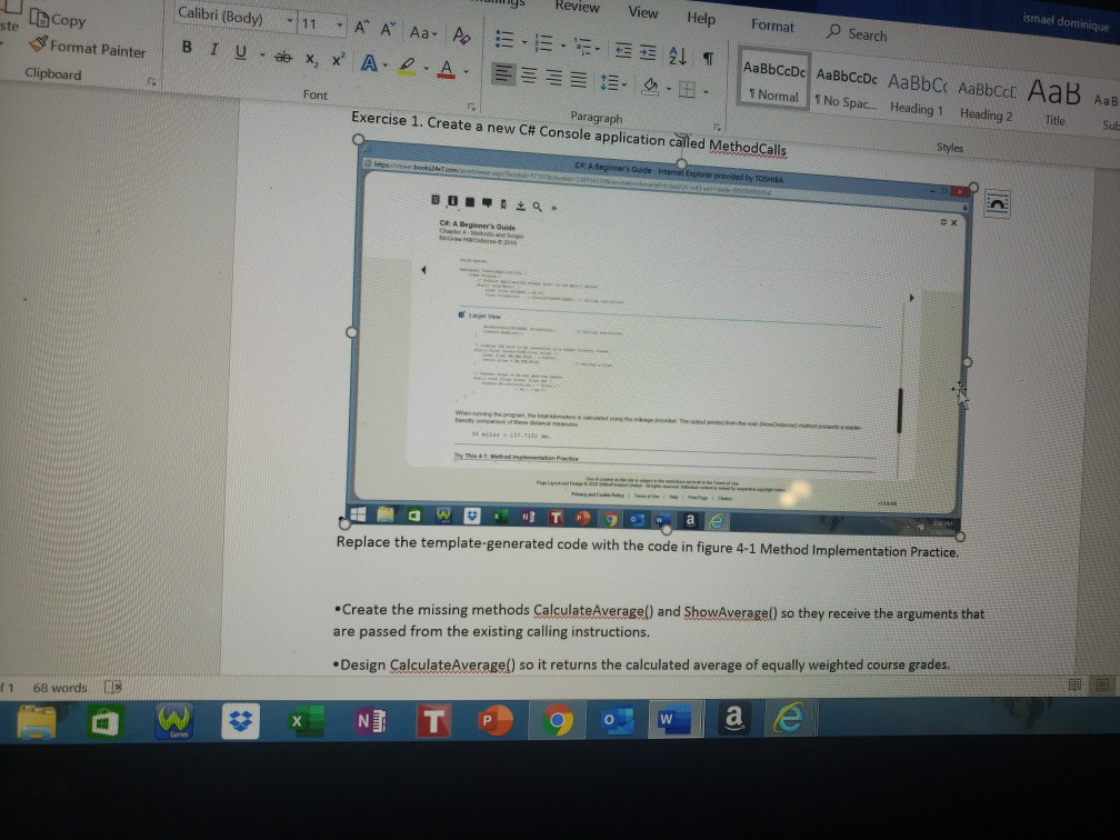 Wys Review ste View Help ismael dominique Format Copy Format Painter Clipboard Calibri (Body) 11 A A A BIU - ab X, X ADA A E