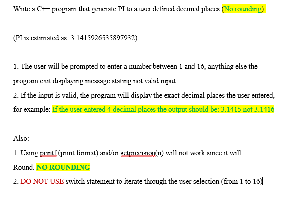Solved Write a C++ program that generate PI to a user | Chegg.com
