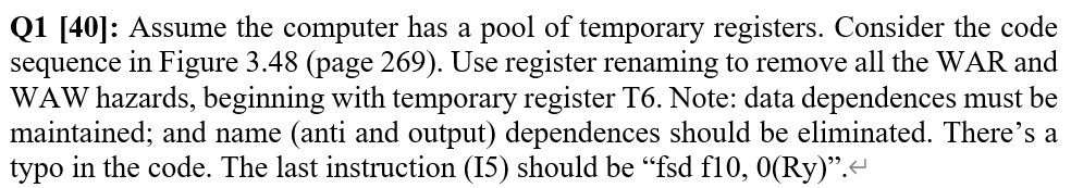 Q1 [40]: Assume the computer has a pool of temporary | Chegg.com
