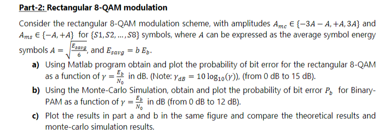 Part-2: Rectangular 8-QAM modulation Consider the | Chegg.com