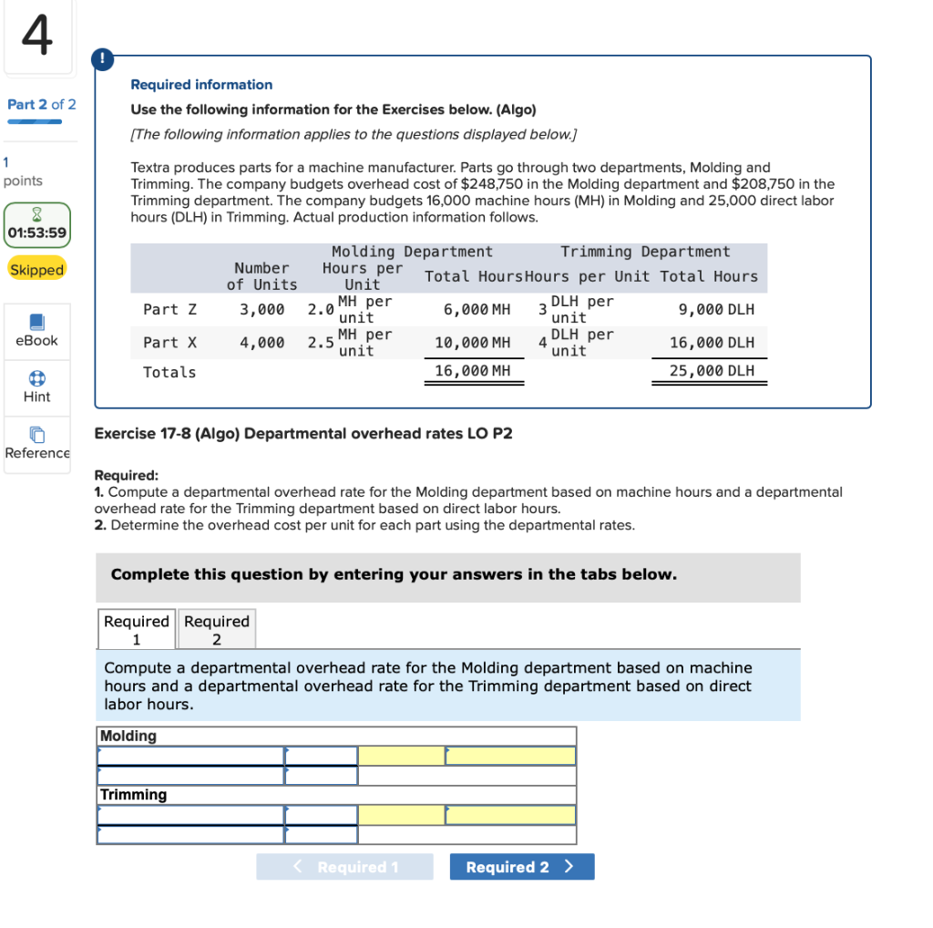 Solved 4 Part 2 of 2 Required information Use the following | Chegg.com