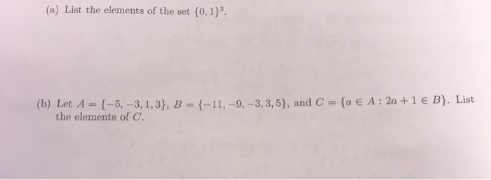 Solved (a) List the elements of the set 0, 1)3 (b) Let A | Chegg.com
