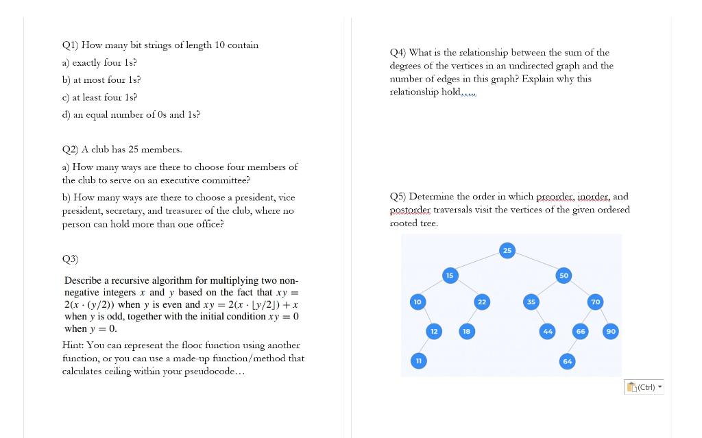 Solved Q1) How Many Bit Strings Of Length 10 Contain A) | Chegg.com