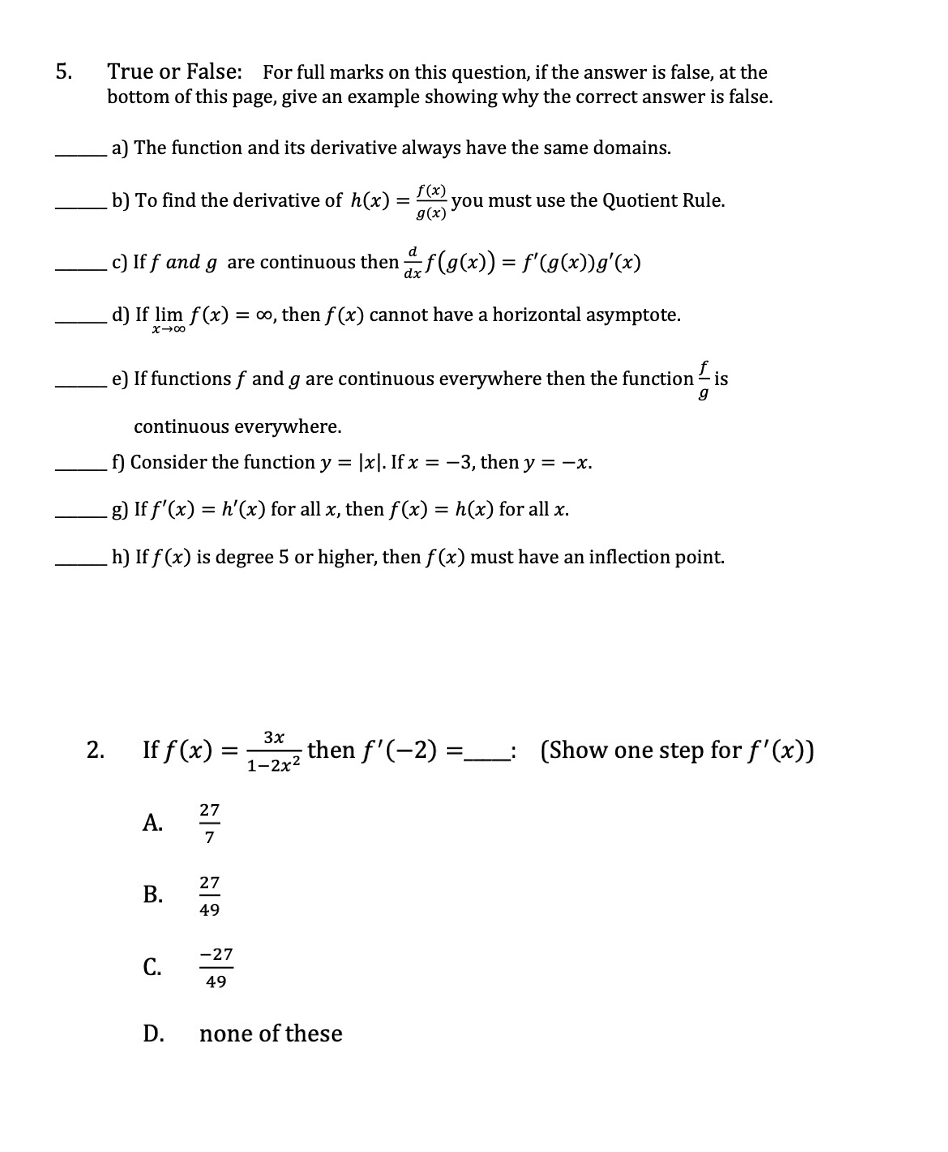 Solved 5. True or False: For full marks on this question, if | Chegg.com