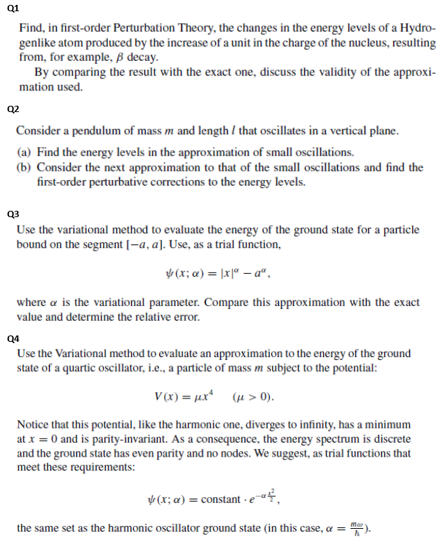 Solved Q1 Find, In First-order Perturbation Theory, The | Chegg.com