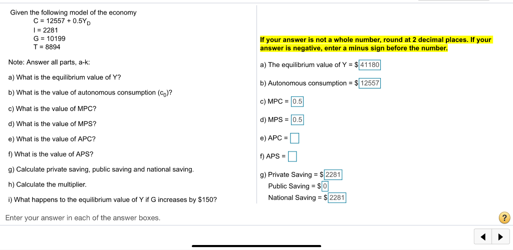 Solved Given the following model of the economy C = 12557 | Chegg.com