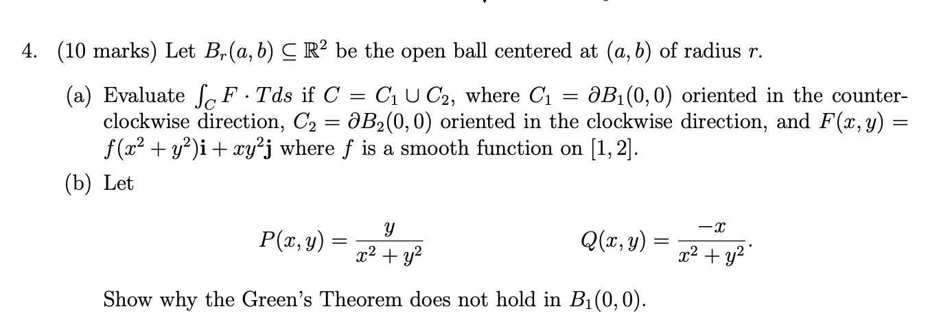 4 10 Marks Let B A B C Rº Be The Open Ball Chegg Com