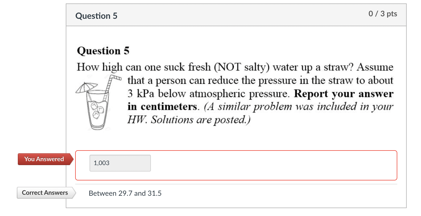 Solved Question 5 0/3 pts Question 5 How high can one suck | Chegg.com